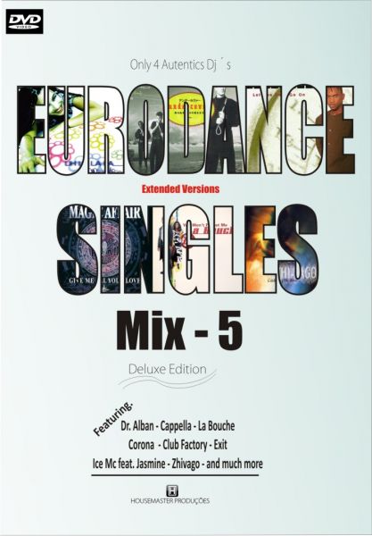 EURODANCE Singles Mix 5  (Vendido apenas por download)