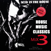08 - House Music Classics Mix 03 (Venda por DOWNLOAD)