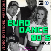 02 - EuroDance 90´s Mix 02 (Venda por DOWNLOAD)