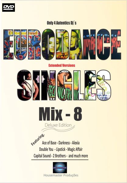 Eurodance Singles Mix 8 (VENDAS APENAS POR DOWNLOAD)